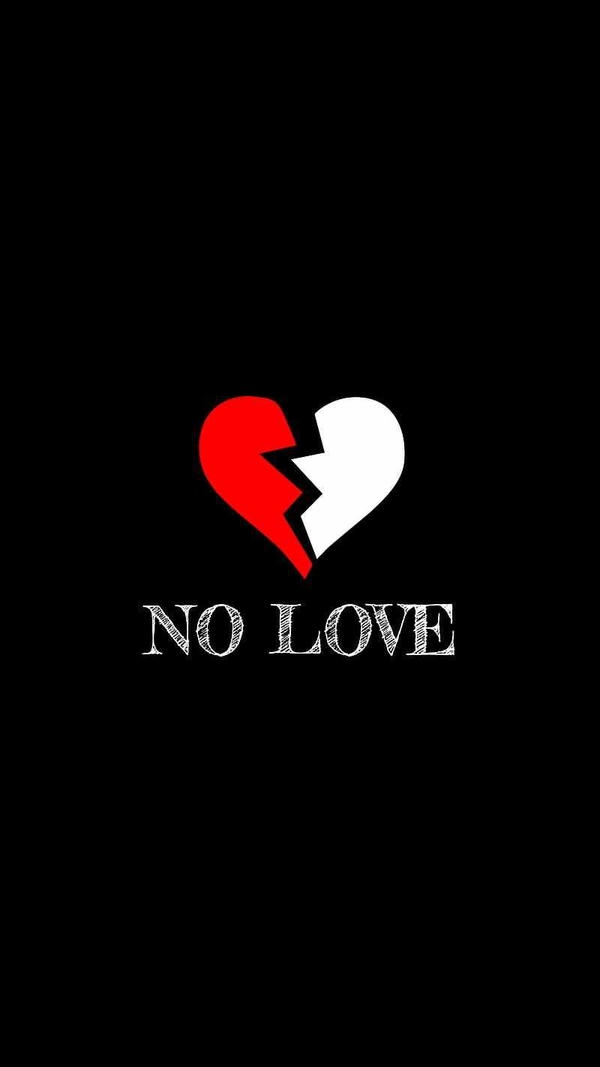 No Love dp status