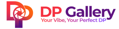 DP Gallery – Your Vibe, Your Perfect DP